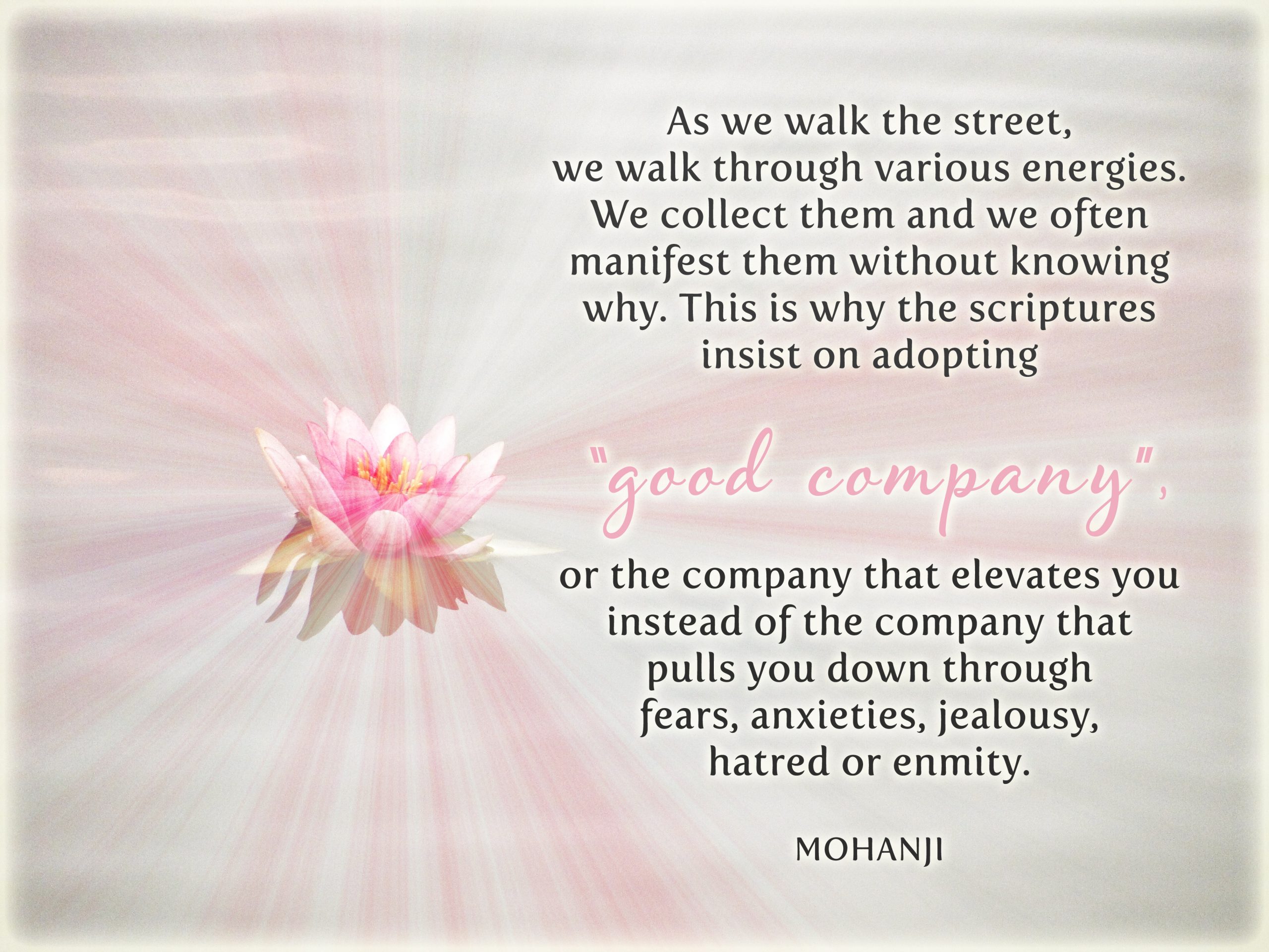 Mohanji quote - As we walk the street