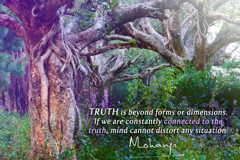Mohanji quote - Truth is beyond forms or dimensions