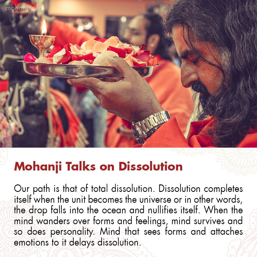 Mohanji quote - Dissolution