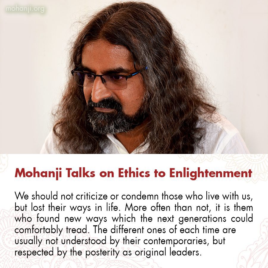 Mohanji quote - Ethics to Enlightenment 6