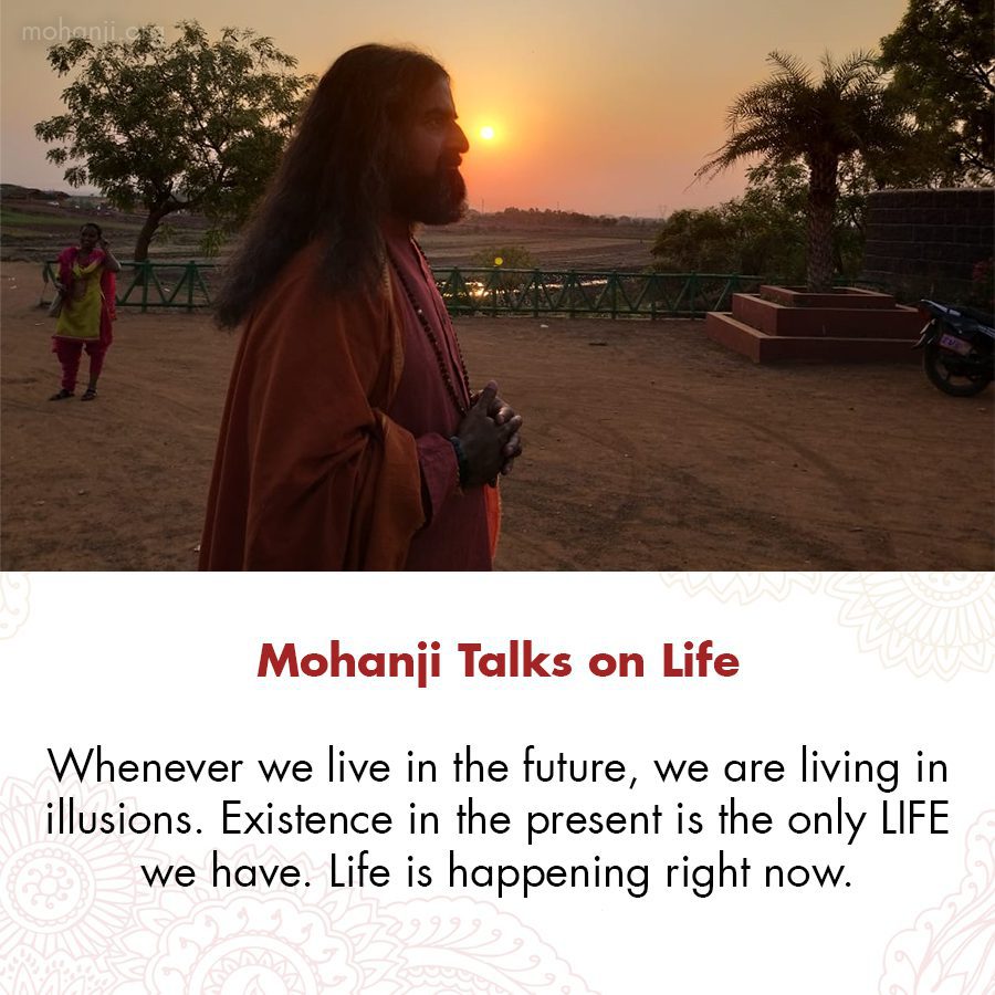 Mohanji quote - Life