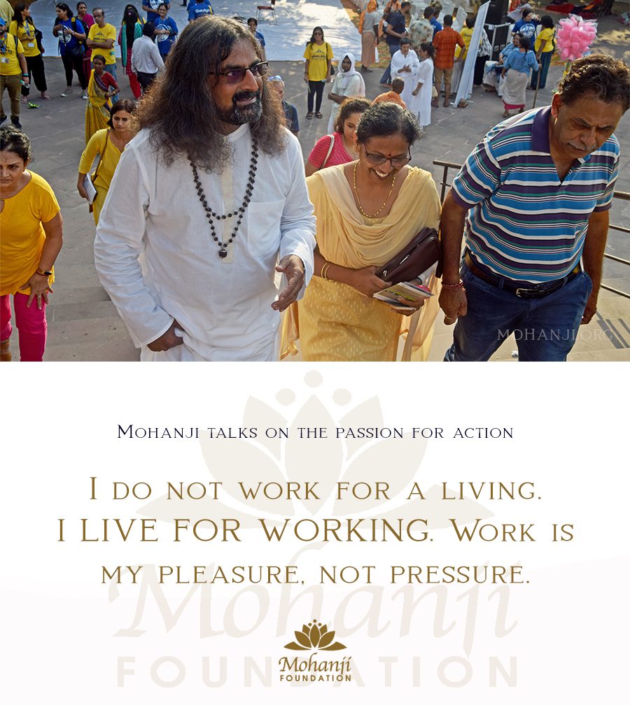 Mohanji quote - Passion for action