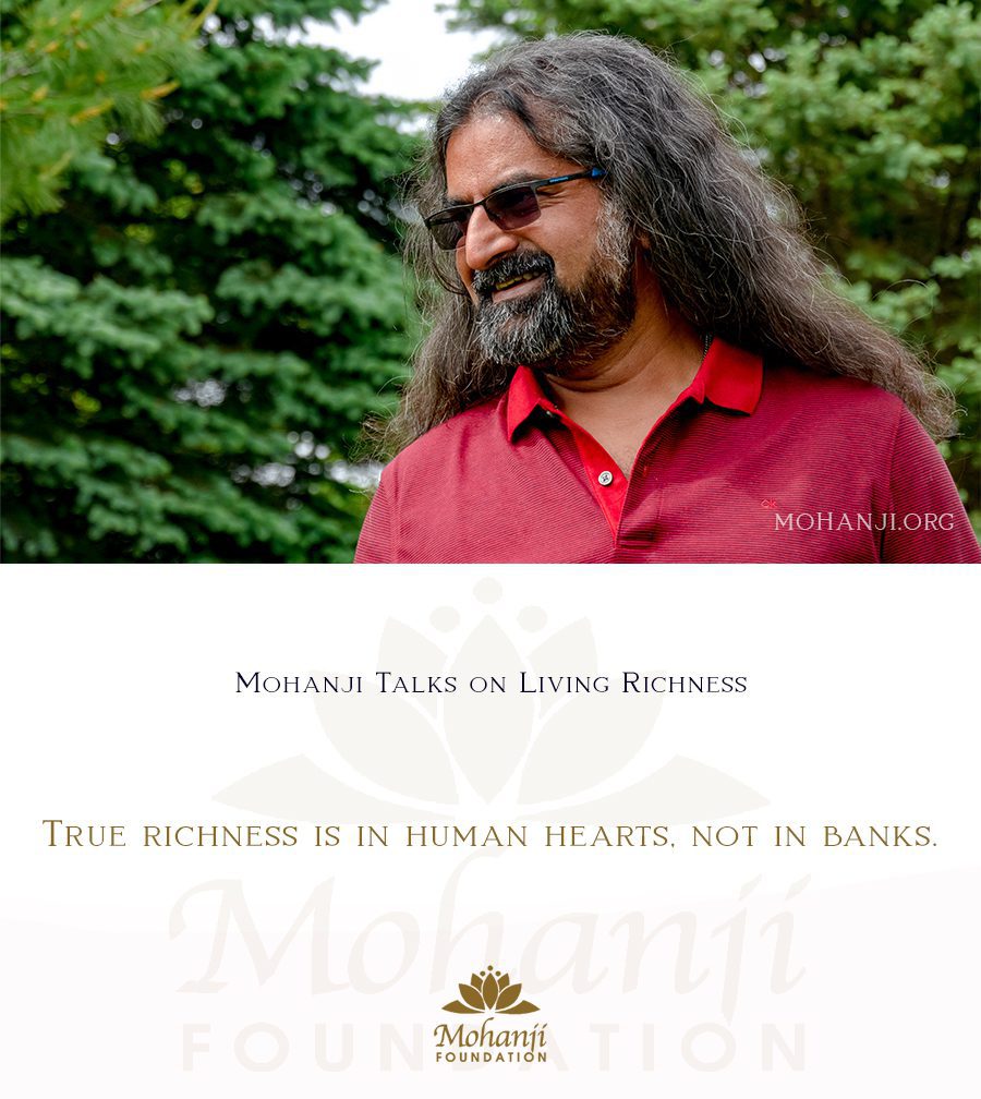 Mohanji quote - Living richness