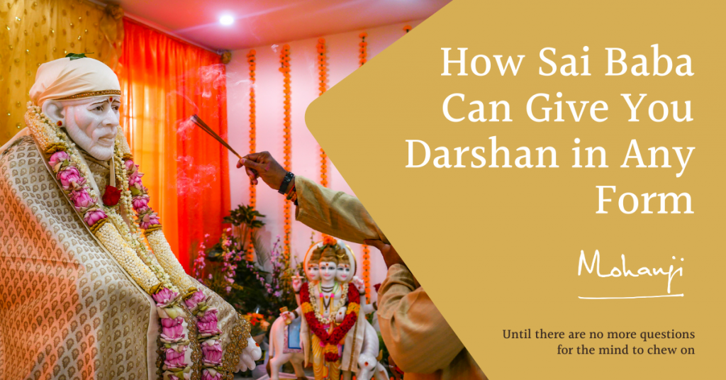 How-Sai-Baba-Can-Give-You-Darshan-In-Any-Form-Mohanji-satsang-on-Sai-Baba-devotee-YouTube