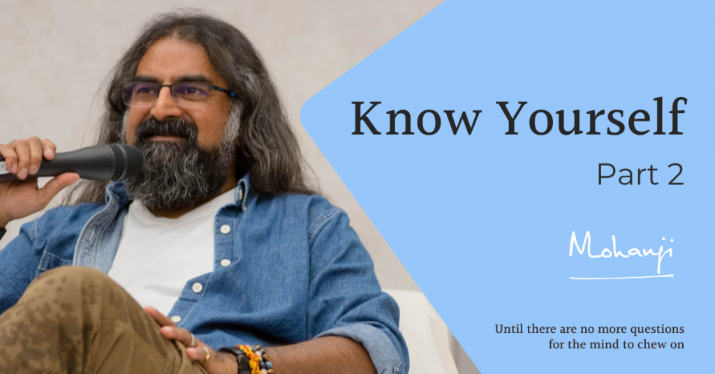 Know yourself, part 2 - Satsang with Mohanji in Lustica, Montenegro