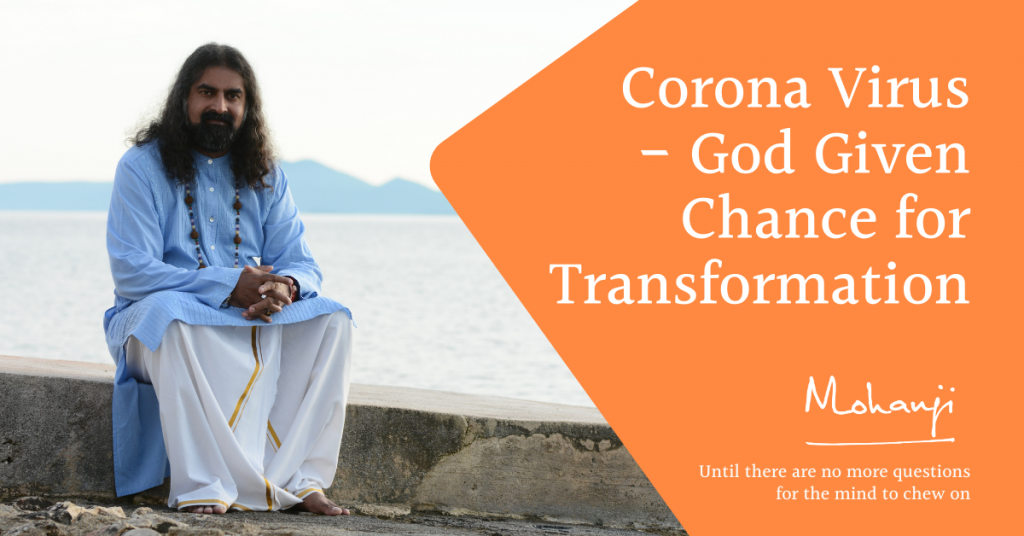 Corona-Virus-God-given-chance-for-transformation-Mohanjis-message-on-covid19-situation