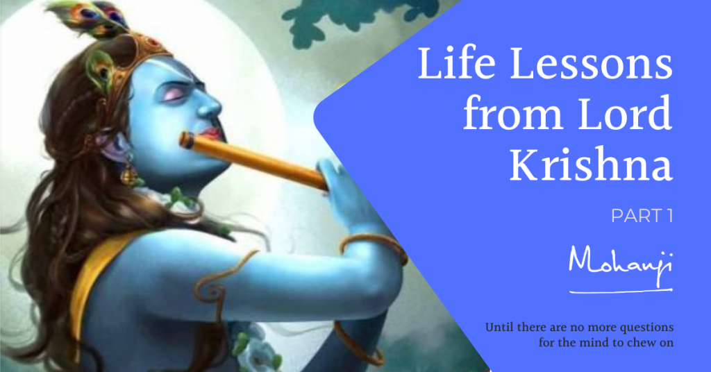 Life-lessons-from-Lord-Krishna-part-1-told-by-Mohanji