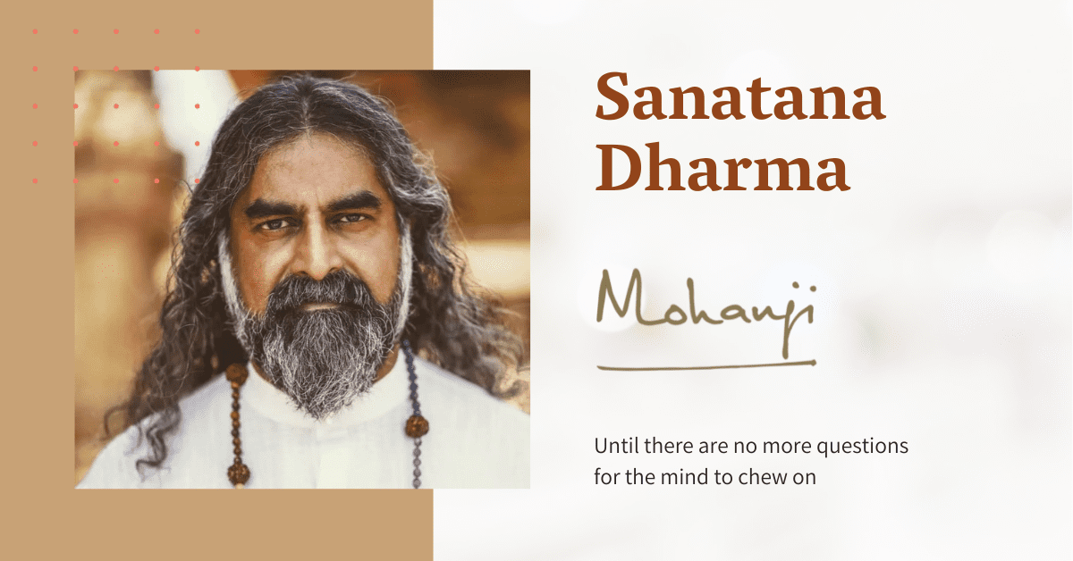 Mohanji-talks-about-Sanatana-Dharma
