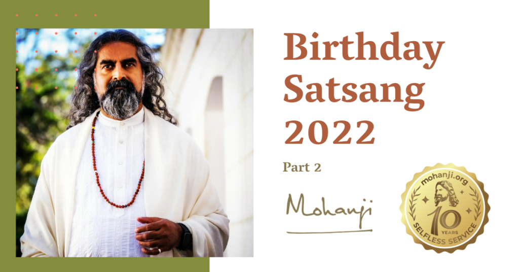 Mohanjis-Birthday-Satsang-2022-part-2
