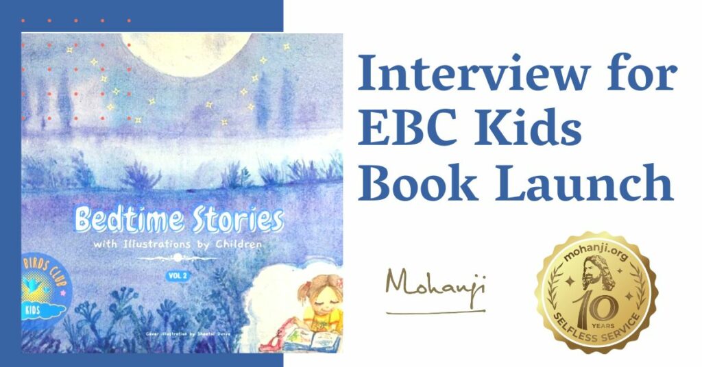 Early Birds Club Kids - Book launch by Mohanji - Bedtime Stories