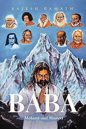 BABA: Mohanji And Masters – The latest book on Mohanji Front Cover