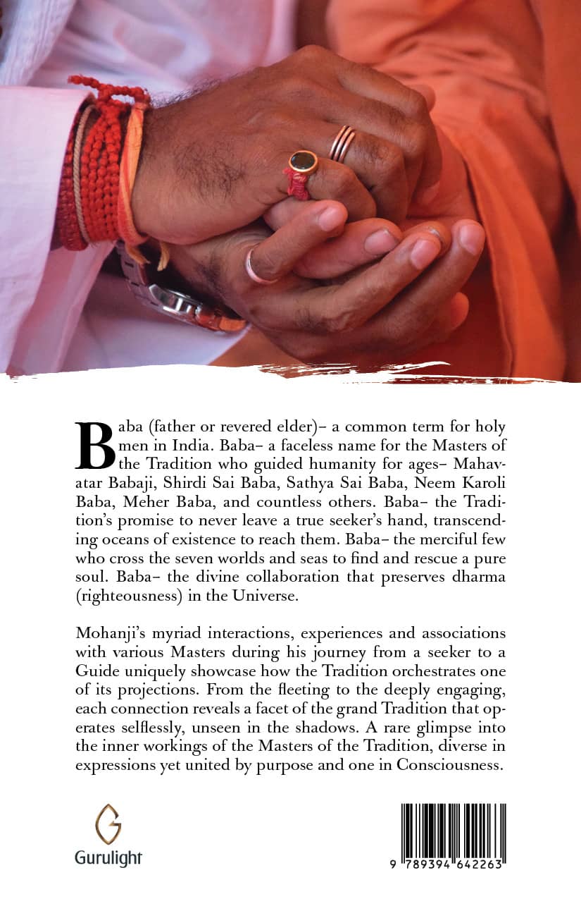 BABA: Mohanji And Masters – The latest book on Mohanji Back Cover
