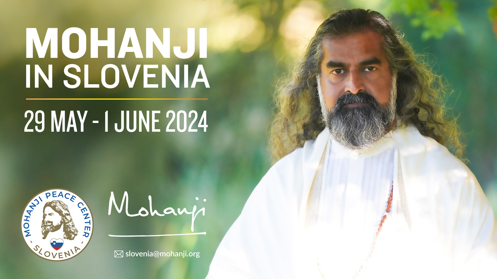 Mohanji in Slovenia